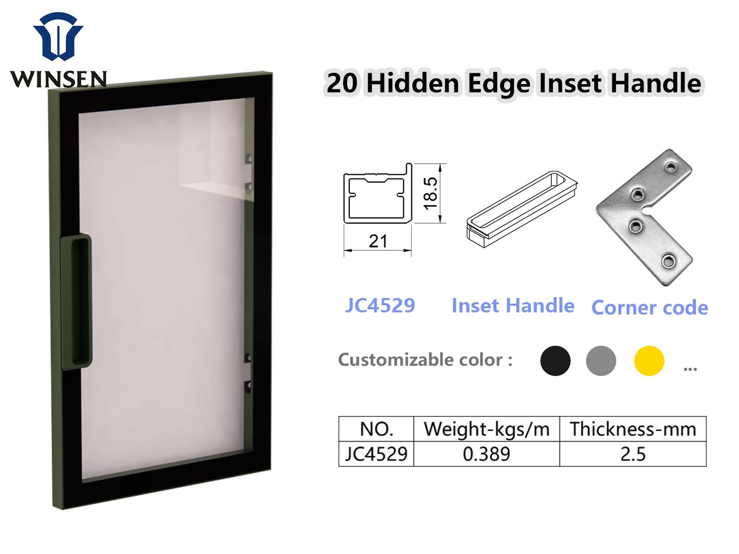 20 Hidden Edge Inset Handle with Winsen logo